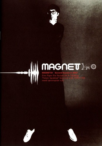 MAGNET 21 / Second Season2007