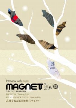 MAGNET26 / "Floating Style"2009