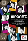 MAGNET28 / First Season 2010 